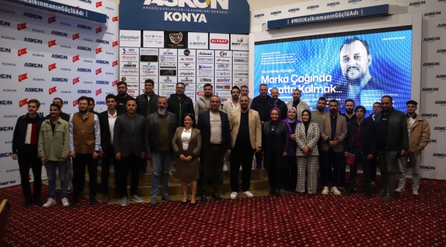 ASKON Konya'da Markalaşma ve İletişim Masaya Yatırıldı 