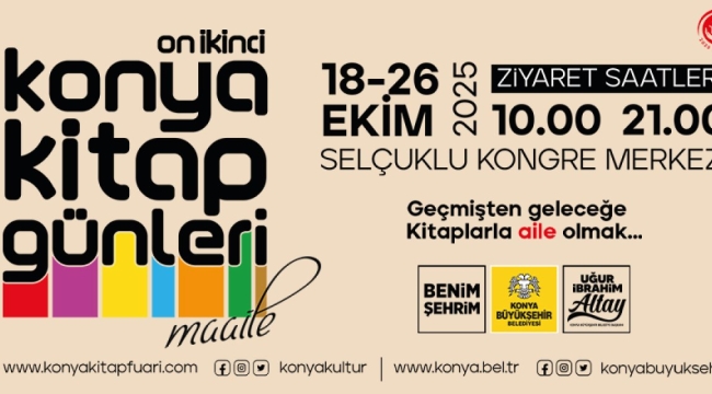 BAŞKAN ALTAY TÜM KİTAPSEVERLERİ 12. KONYA KİTAP GÜNLERİ'NE DAVET ETTİ 