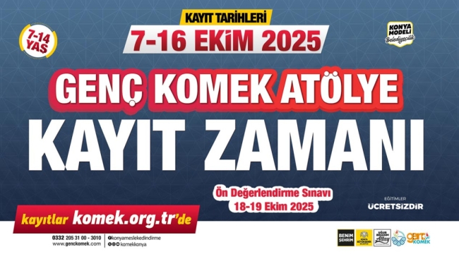 GENÇ KOMEK ATÖLYELERİNDE KAYIT HEYECANI BAŞLADI 