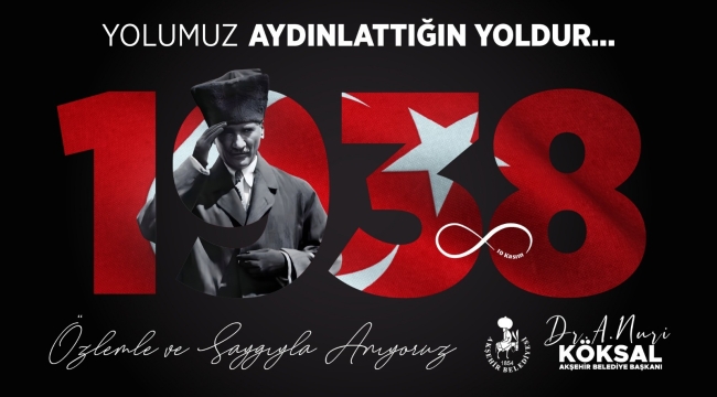 BAŞKAN KÖKSAL'DAN 10 KASIM MESAJI