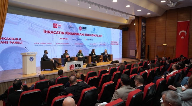 "İhracatın Finansmanı Buluşmaları" Konya'daydı 