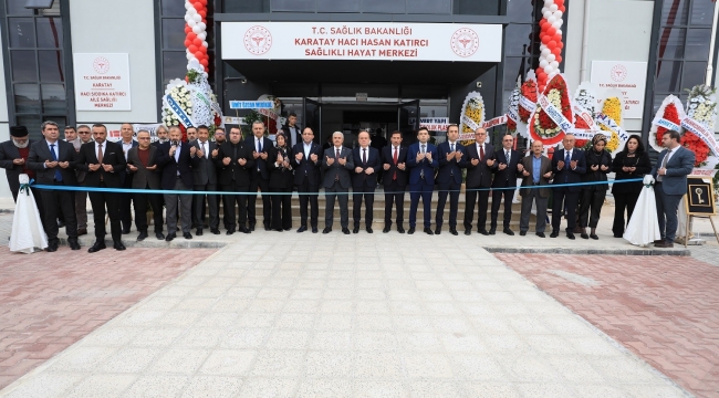 KARATAY HACI SIDDIKA KATIRCI AİLE SAĞLIĞI MERKEZİ VE HACI HASAN KATIRCI SAĞLIKLI HAYAT MERKEZİ HİZMETE AÇILDI 