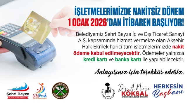AKŞEHİR BELEDİYESİ İŞLETMELERİNDE KARTLI ÖDEME UYGULAMASI BAŞLIYOR 