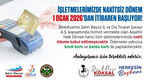 AKŞEHİR BELEDİYESİ İŞLETMELERİNDE KARTLI ÖDEME UYGULAMASI BAŞLIYOR 