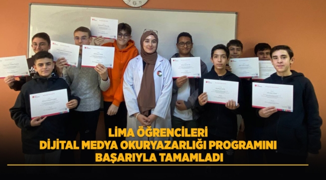 LİMA ÖĞRENCİLERİ DİJİTAL MEDYA OKURYAZARLIĞI PROGRAMINI BAŞARIYLA TAMAMLADI 