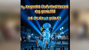 ÜNİVERSİTELİLER KIŞ ŞENLİĞİ 21 YIL SONRA YENİDEN AKŞEHİR'DE! 