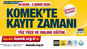 KOMEK'TE YENİ DÖNEM KAYIT SÜRECİ BAŞLIYOR 