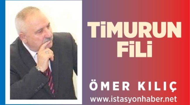 ÖMER KILIÇ-TiMUR'UN FİLİ
