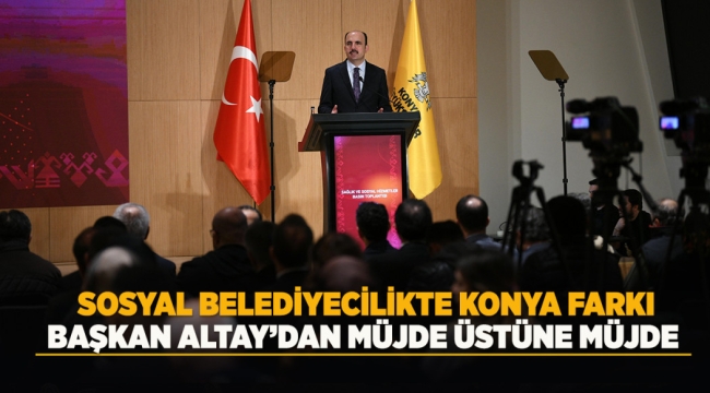 BAŞKAN ALTAY'DAN MÜJDE ÜSTÜNE MÜJDE 