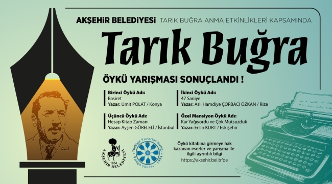 TARIK BUĞRA ULUSAL ÖYKÜ YAZMA YARIŞMASI SONUÇLARI BELLİ OLDU! 