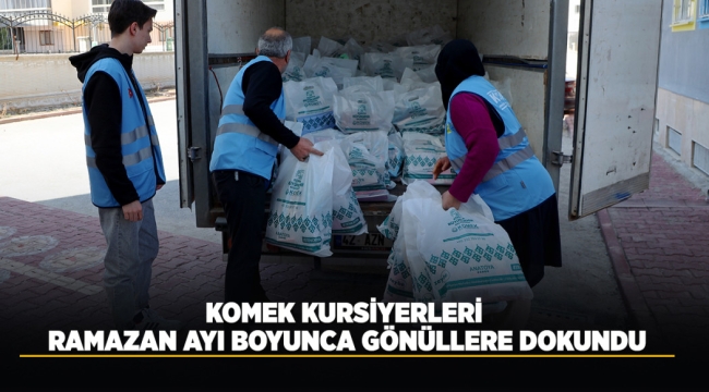 KOMEK KURSİYERLERİ RAMAZAN AYI BOYUNCA GÖNÜLLERE DOKUNDU 