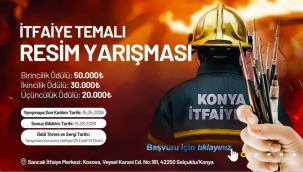 KONYA BÜYÜKŞEHİR'DEN "İTFAİYE" TEMALI RESİM YARIŞMASI 