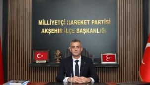 MHP AKŞEHİR İLÇE BAŞKANI MURAT YILDIZ'DAN KADİR GECESİ MESAJI 