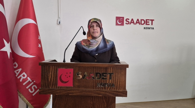 Saadet Partisi Konya Kadın Kolları Başkanı Fazilet Bütüner Gündemi Değerlendirdi