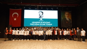 HEMŞİRE ADAYLARI ÜNİFORMALARINI GİYDİ 