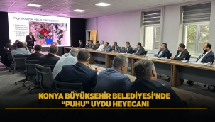 KONYA BÜYÜKŞEHİR BELEDİYESİ'NDE "PUHU" UYDU HEYECANI