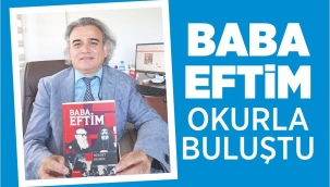 "BABA EFTİM" okurla buluştu. 