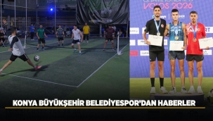 KONYA BÜYÜKŞEHİR BELEDİYESPOR'DAN HABERLER 