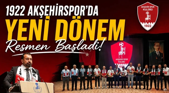 1922 AKŞEHİR SPOR'DA YENİ DÖNEM 
