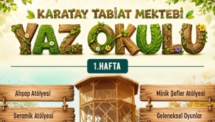 KARATAY BELEDİYESİ'NDEN ÇOCUKLARA DOĞA TEMALI YAZ OKULU 