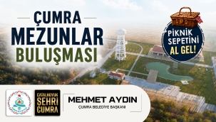 TÜRKİYE'DE VE ÇUMRA'DA BİR İLK: ÇUMRA MEZUNLAR BULUŞMASI BAŞLIYOR 
